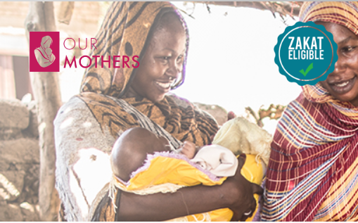 A mother holding her baby with the text 'OUR MOTHERS' and 'ZAKAT ELIGIBLE' on the image